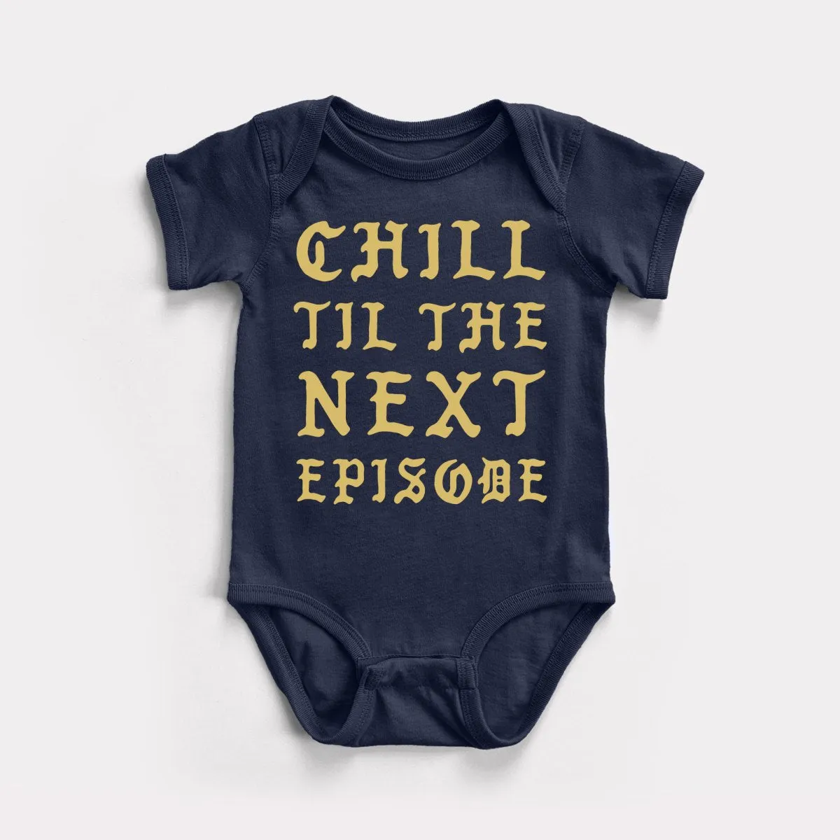 Chill Next Episode Baby Bodysuit