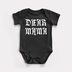 Dear Mama Baby Bodysuit