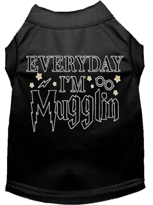 Everyday I'm Mugglin Screen Print Dog Shirt Black Xxxl