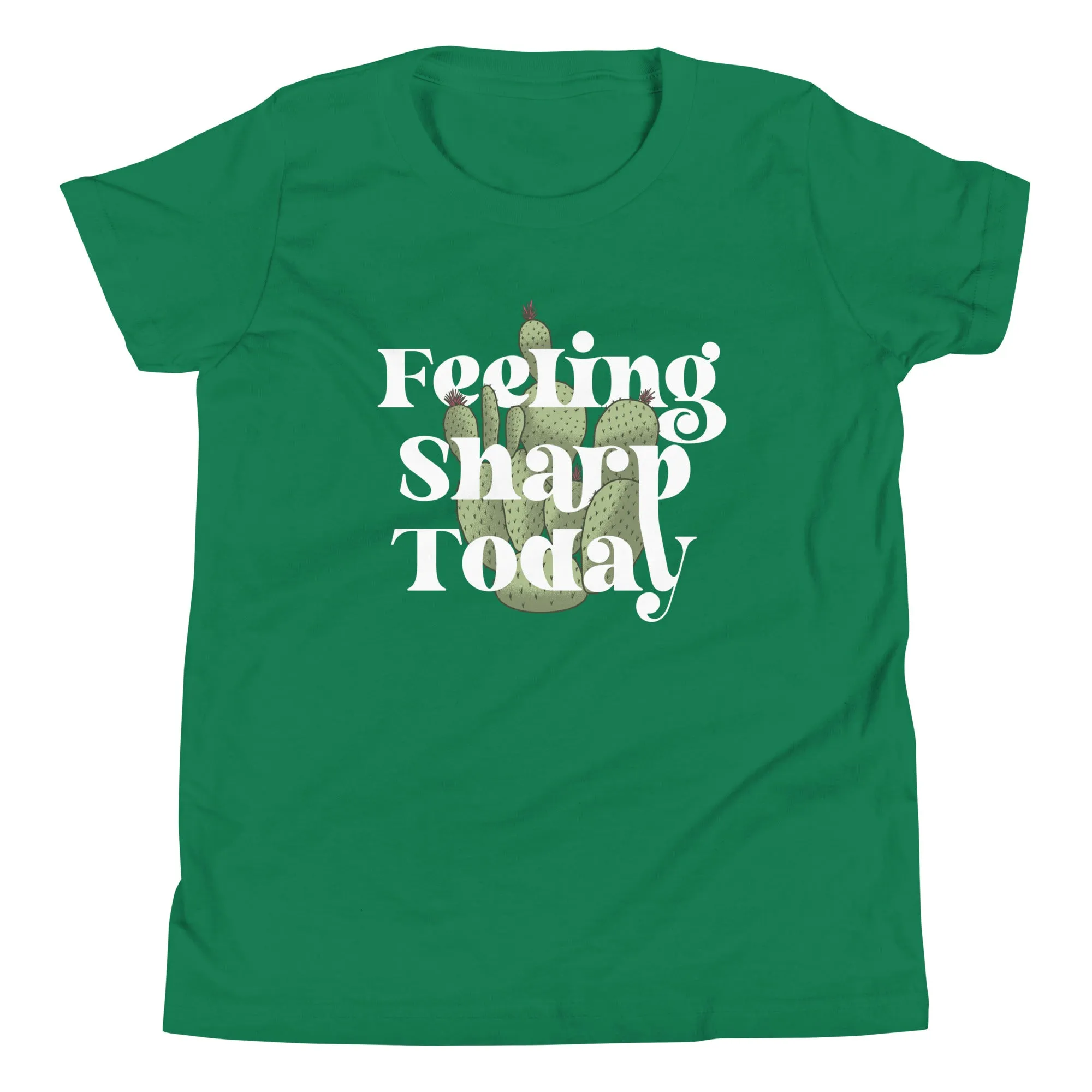 Feeling Sharp Today Kid's Youth Tee