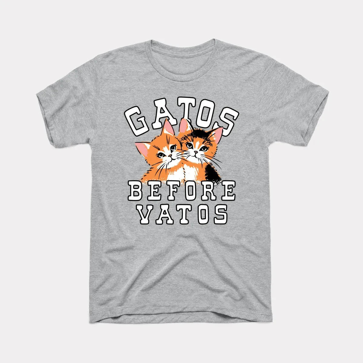 Gatos Before Vatos Adult Unisex Tee