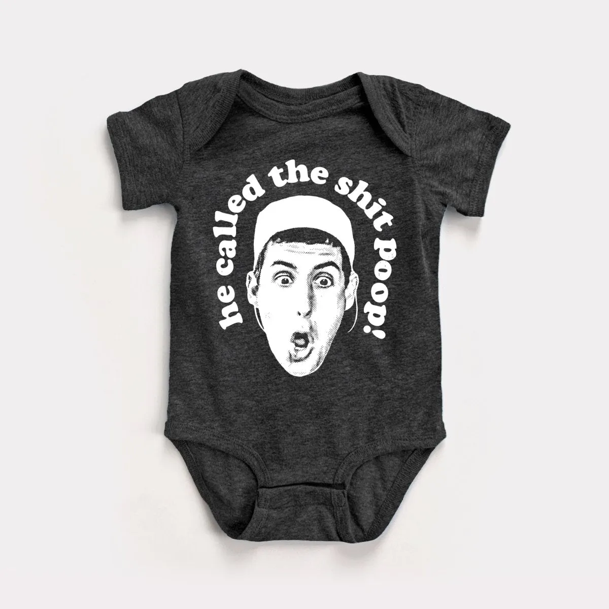 He Called The Shit Poop Baby Bodysuit