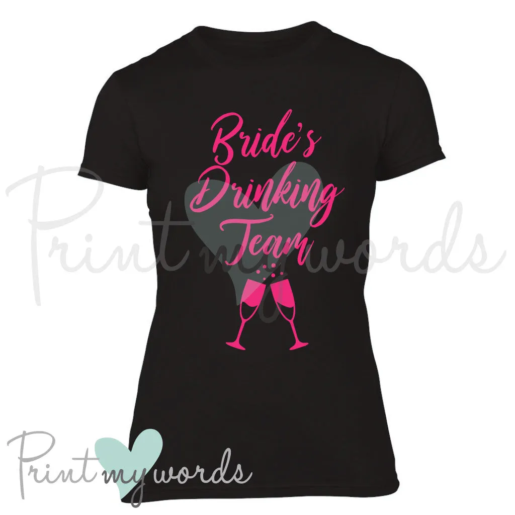 Hen Party T-Shirt - Bride's Drinking Team