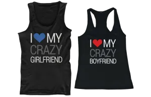 I Love My Crazy Boyfriend and Girlfriend Matching Tank Tops for Couples