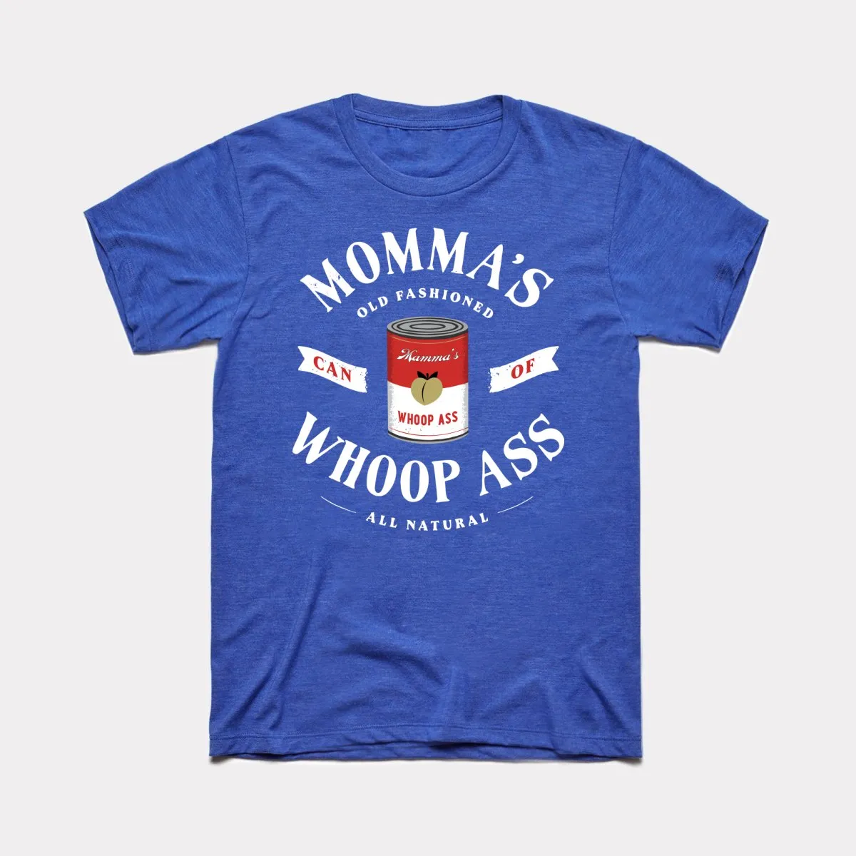 Momma's Whoop Ass Adult Unisex Tee