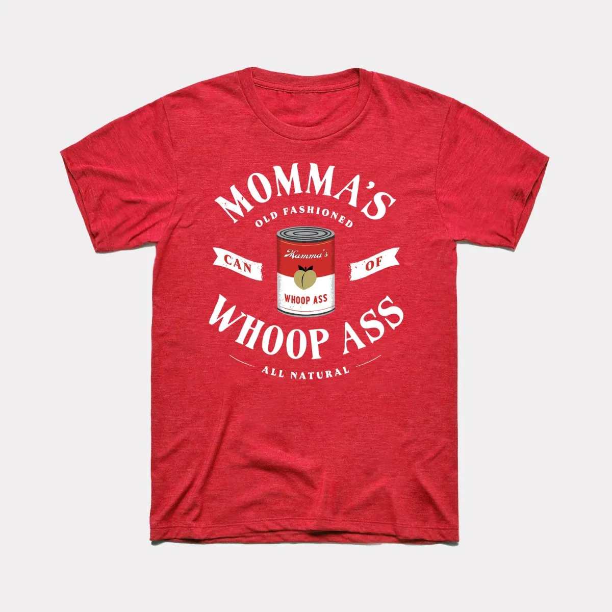 Momma's Whoop Ass Adult Unisex Tee