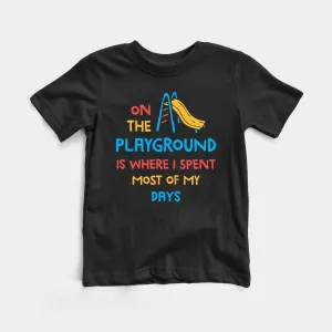 On The Playground Toddler Tee