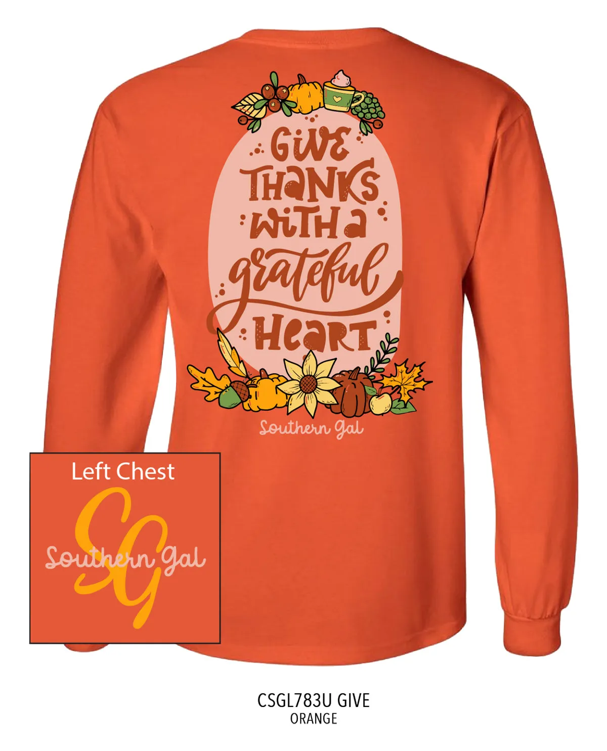 Southern Gal Give Women's Long Sleeve Tee